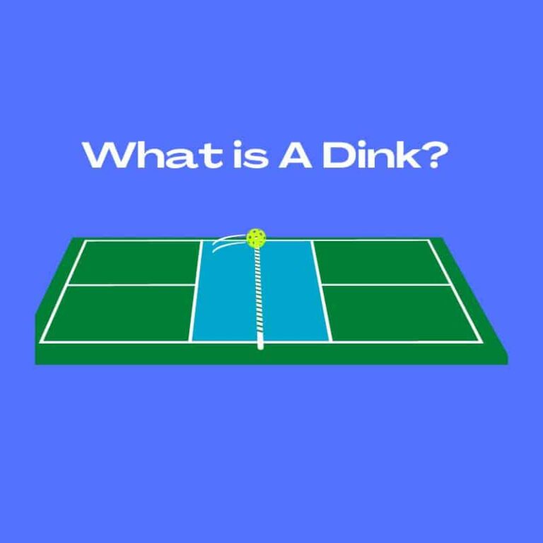 What is a Dink in Pickleball? Mastering the Key Shot